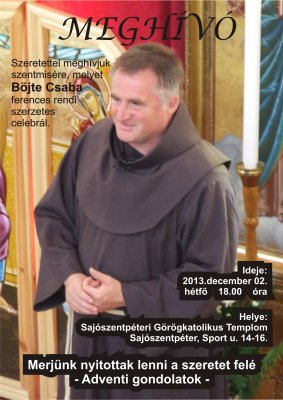 Böjte Csaba atya Sajószentpéterre érkezik