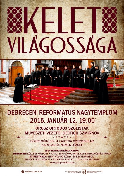 KELET VILÁGOSSÁGA – Ortodox szólisták koncertje Debrecenben