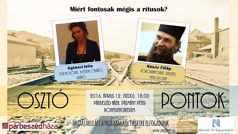 Osztó-Pontok: miért fontosak mégis a rítusok?