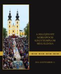 A felújított Máriapócsi Kegytemplom megáldása