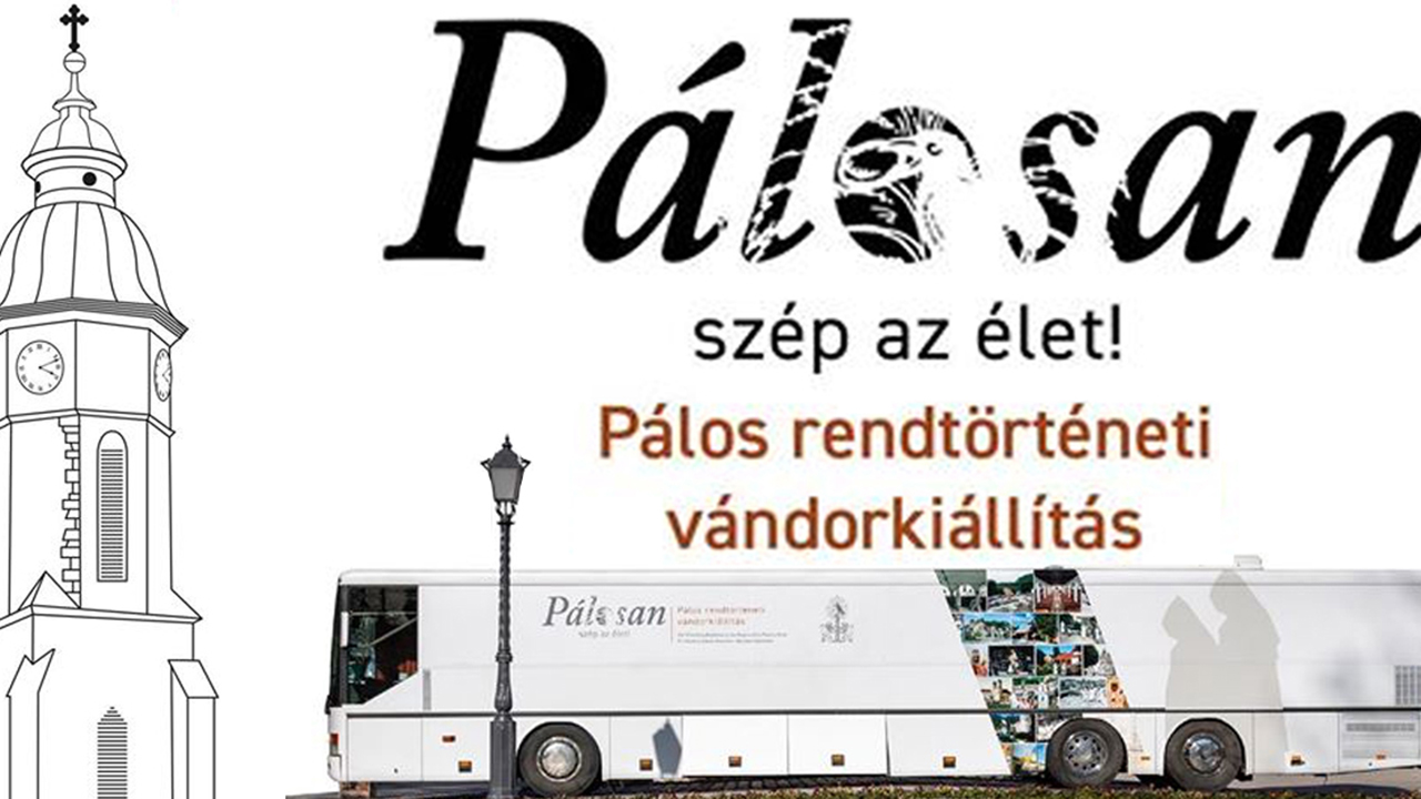 Pálos vándorkiállítás Máriapócson