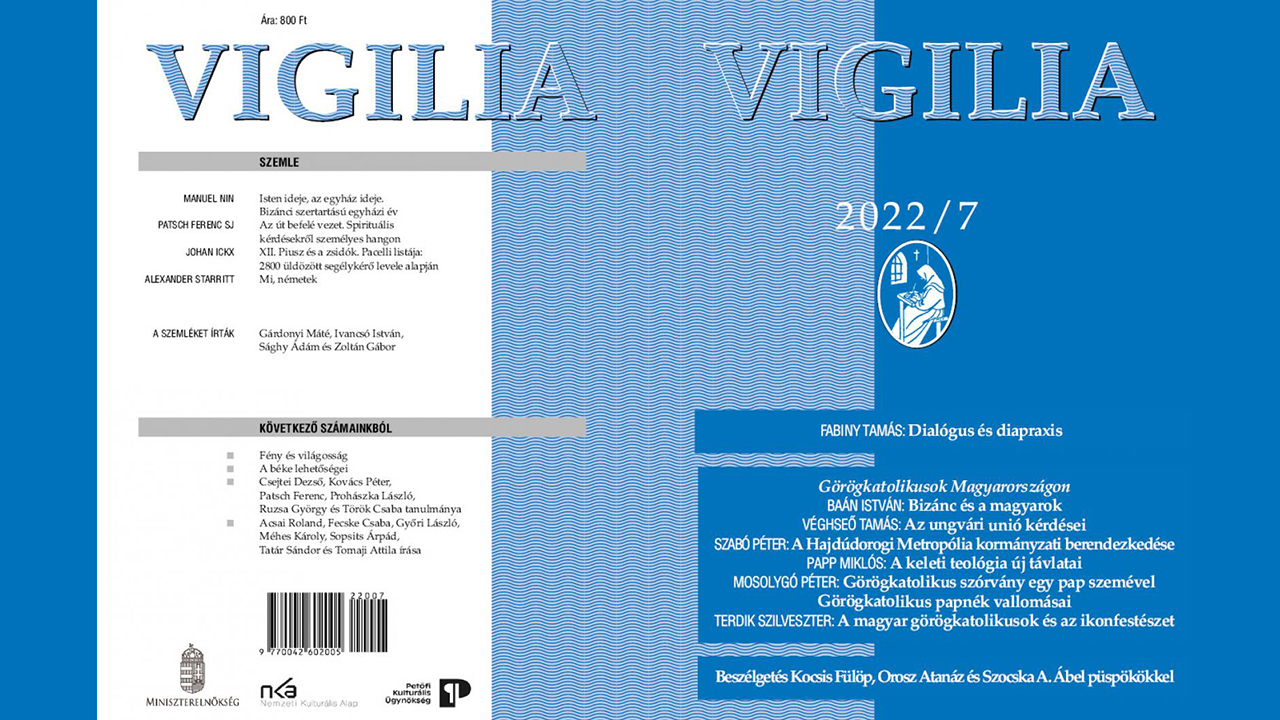Megjelent a Vigilia folyóirat júliusi száma, a görögkatolikusokkal a középpontban