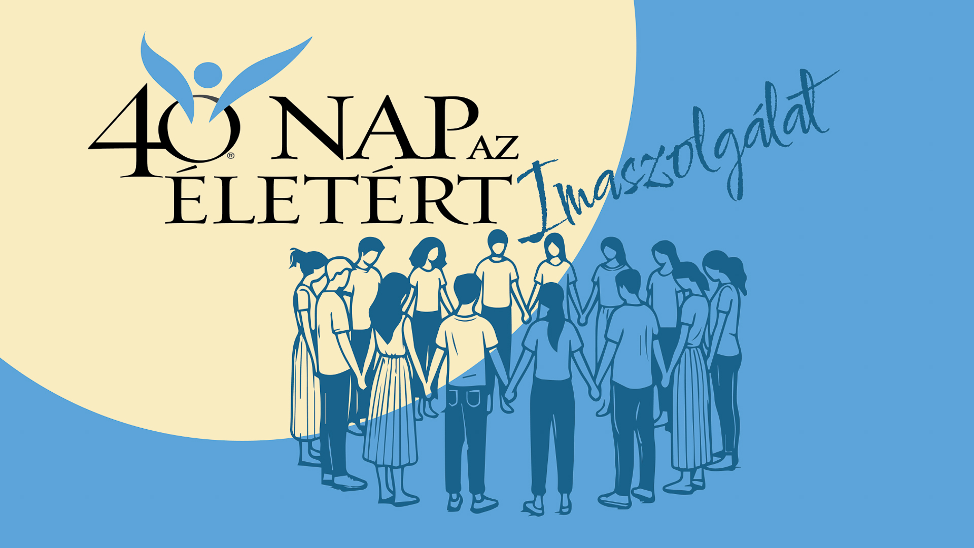 40 nap az életért, a magyarság megmaradásáért – felkészülés a tavaszi imaszolgálatra