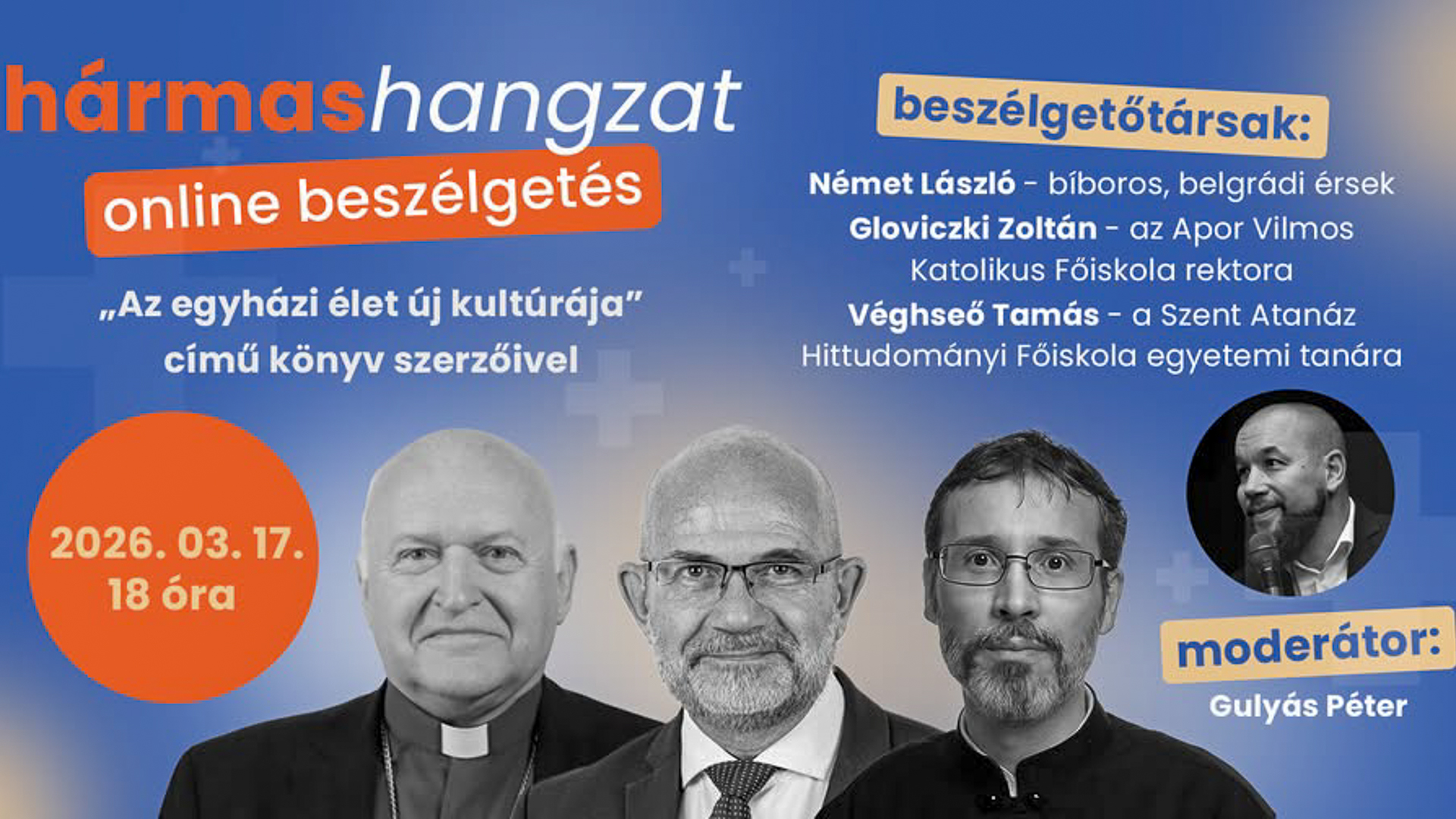 Hármashangzat: Online párbeszéd az egyházi élet új kultúrájáról