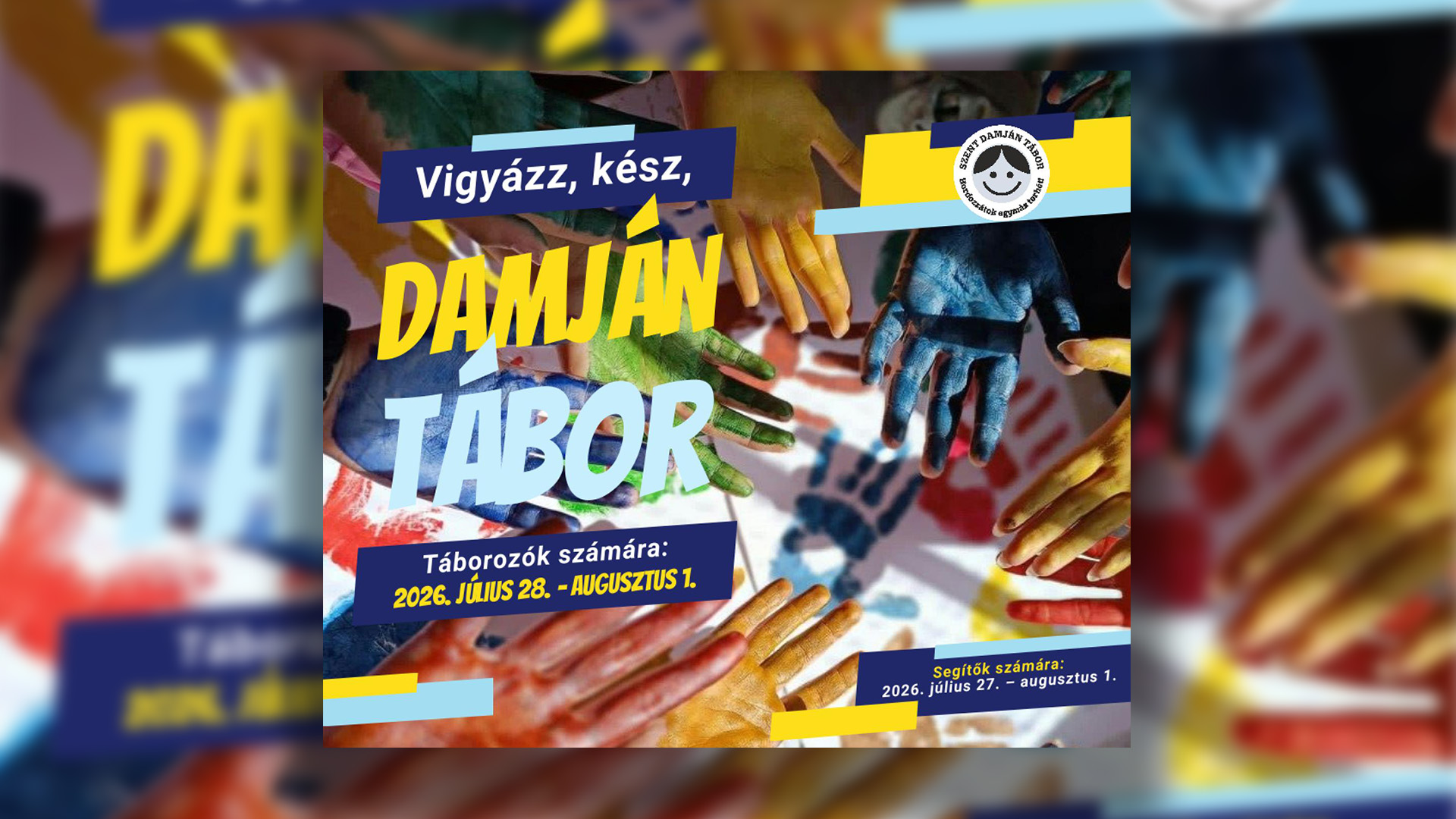 Szent Damján Tábor 2026 – segítőnek még jelentkezhetsz az idei táborba!