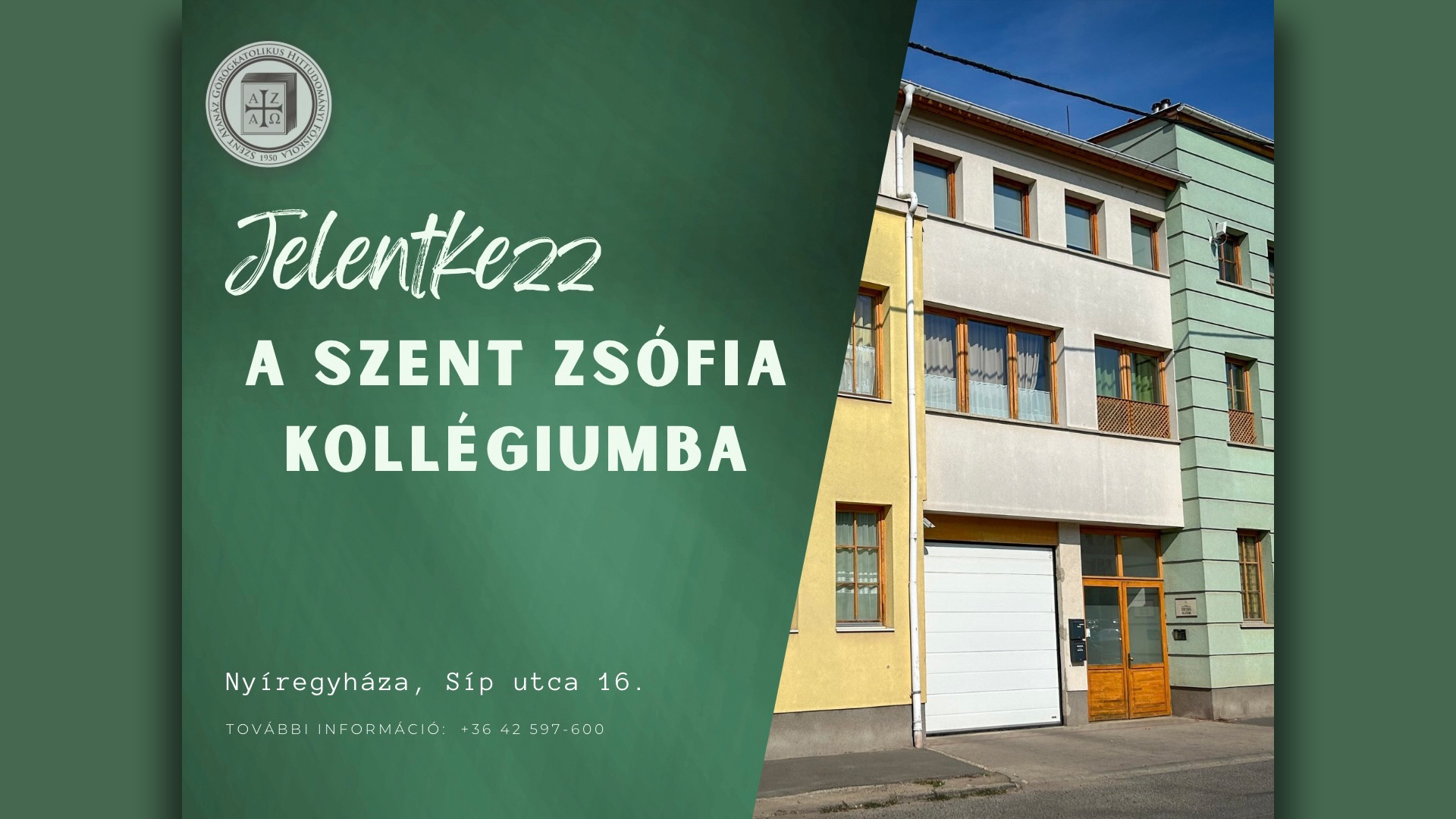 Jelentkezés a Szent Zsófia Kollégiumba