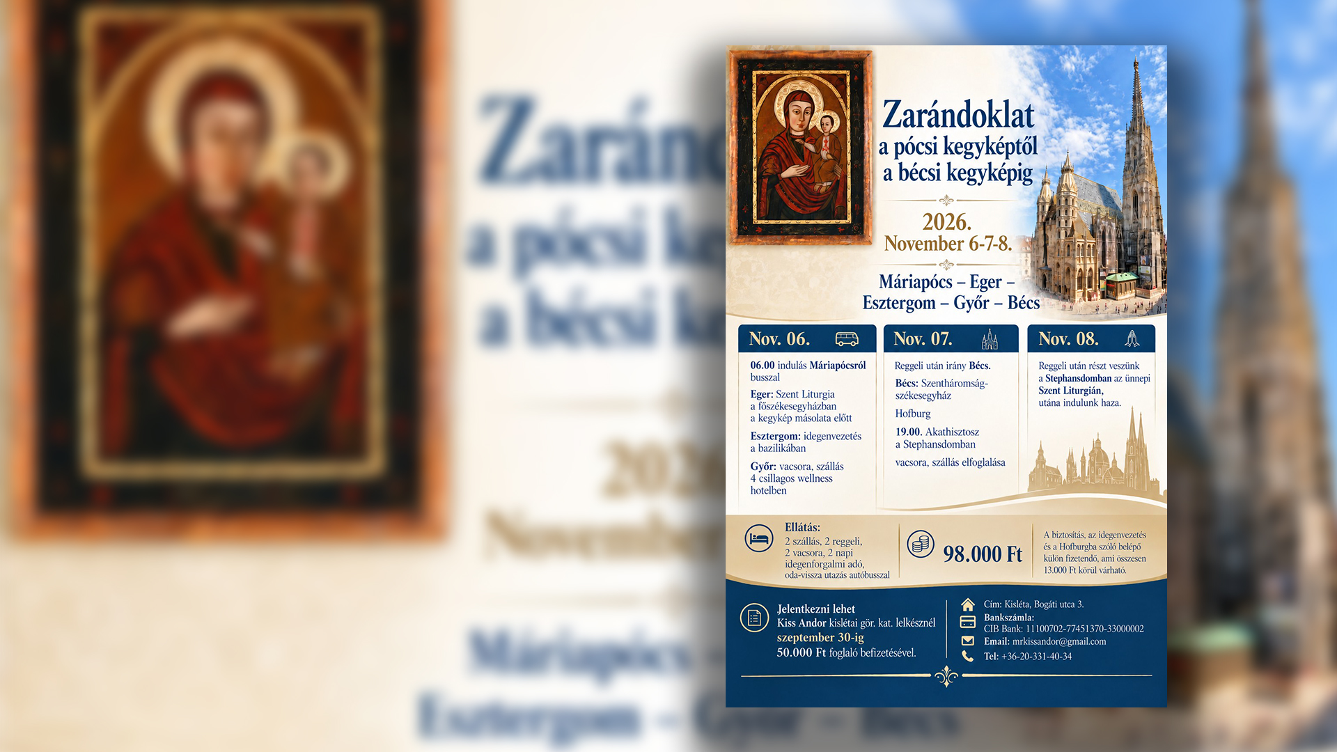 Zarándoklat a pócsi kegyképtől a bécsi kegyképig