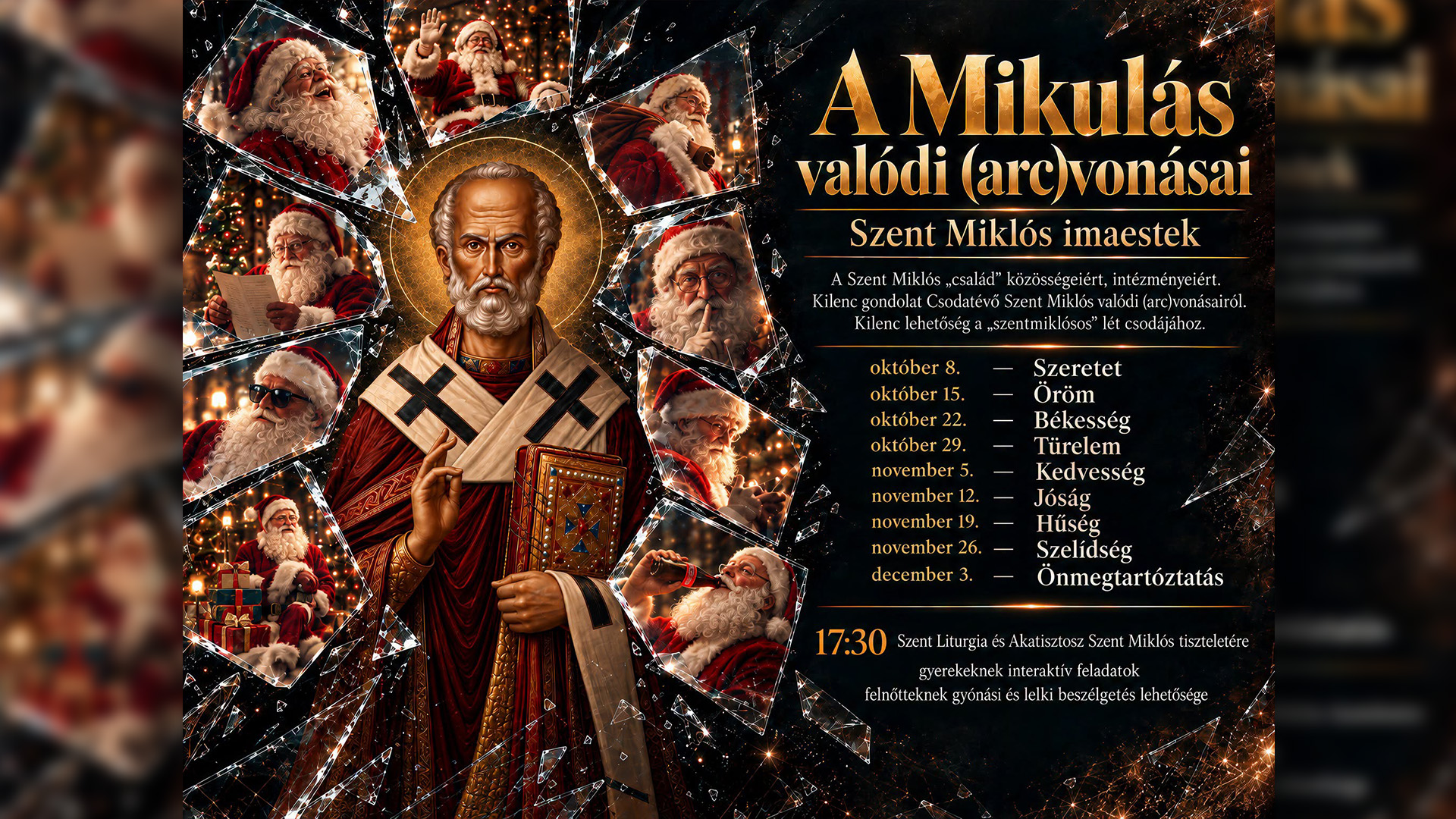 Szent Miklós-imanapok – A Mikulás valódi (arc)vonásai