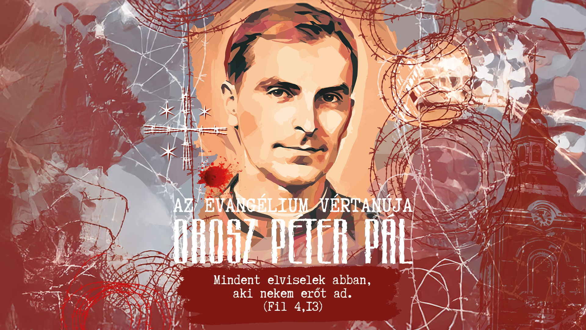 Puskás László: Ilyeneké Isten országa – Isten Szolgája, Orosz Péter (1917–1953) titokban felszentelt püspök élete és vértanúsága #1