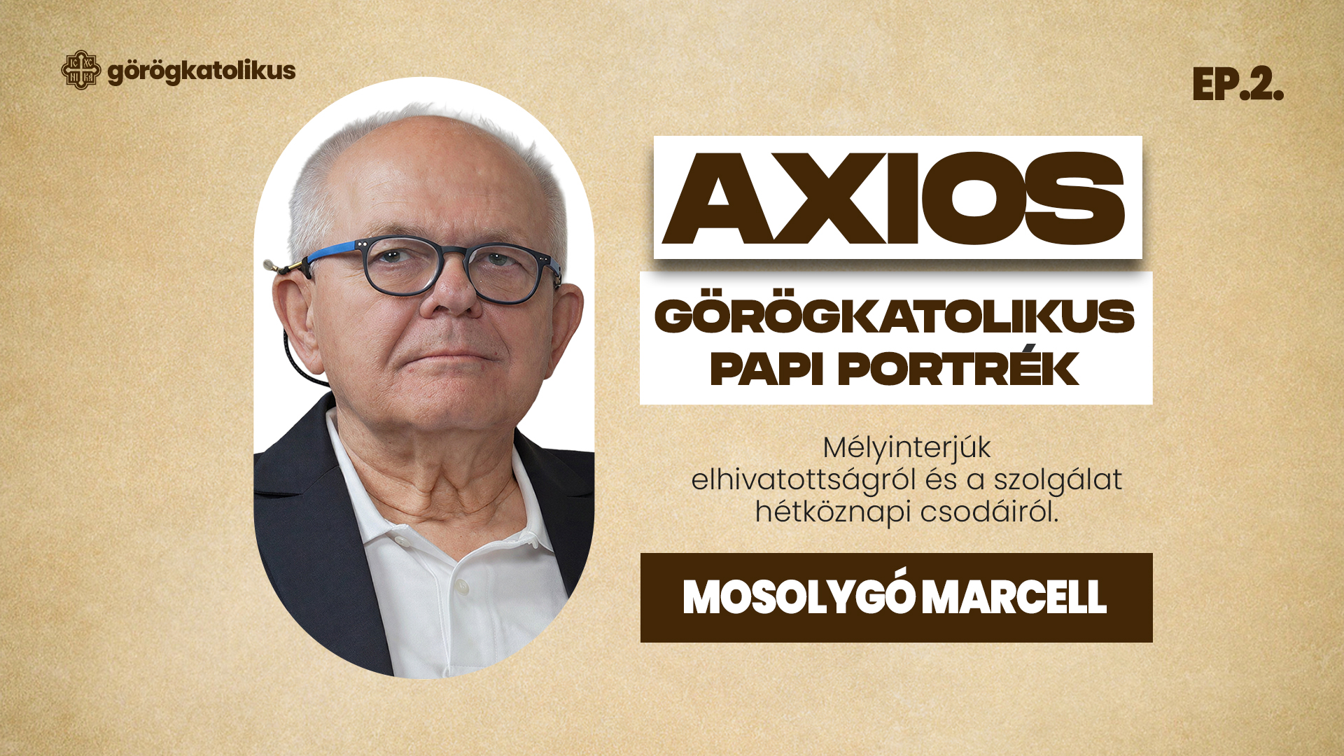Axios | Görögkatolikus papi portrék - 02 - Mosolygó Marcell atya