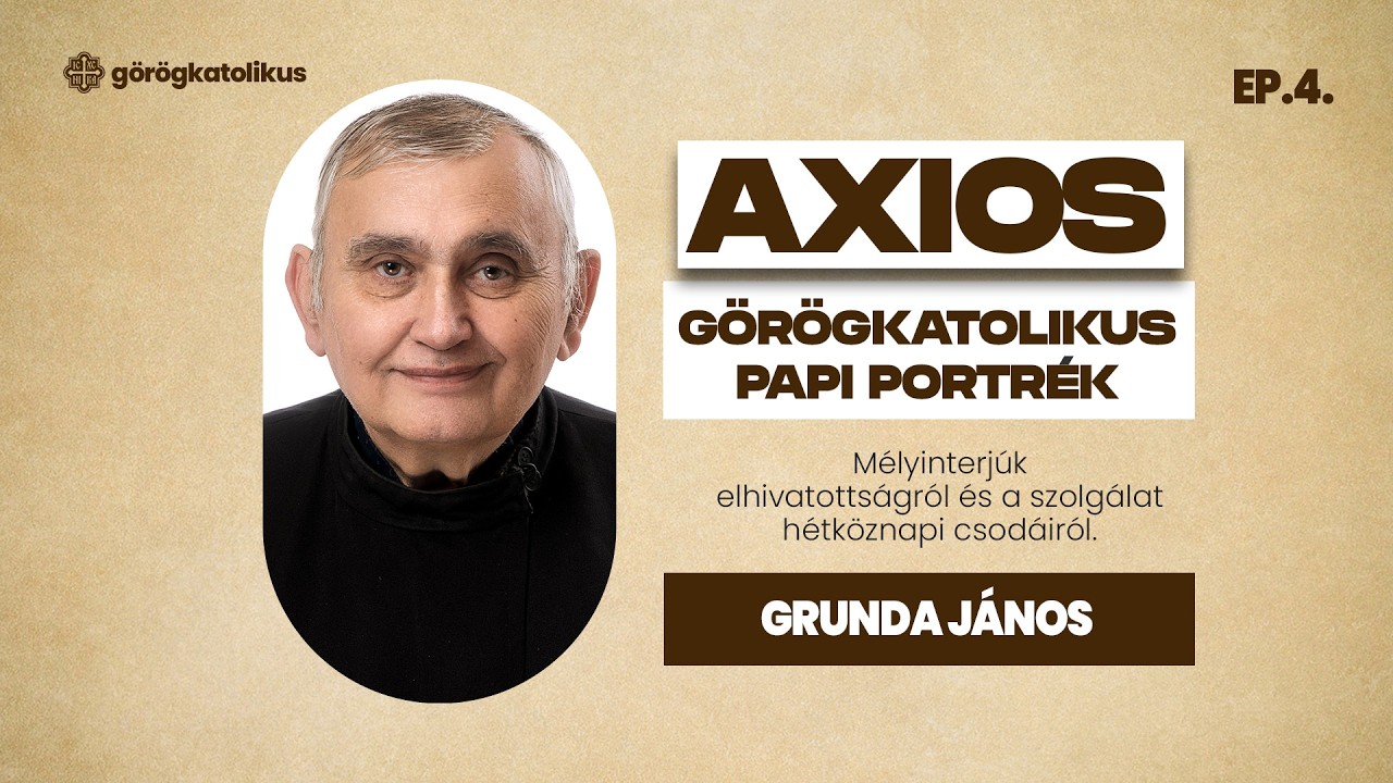  Axios | Görögkatolikus papi portrék - 04 - Grunda János atya